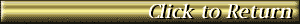 Click to Return